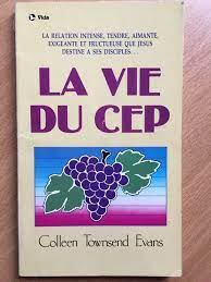 La vie du cep